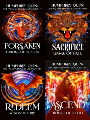 cover image of The Fated Chronicles Books 8-11 (Forsaken, Sacrifice, Redeem, Ascend)